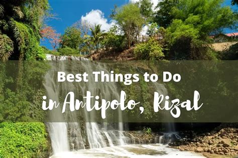 THE 15 BEST Things to Do in Antipolo City (2024).